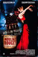 Moulin Rouge must watch romance movie