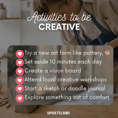 Be creative