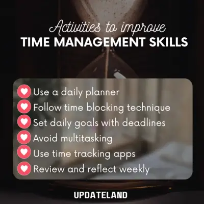 Improve time management skills